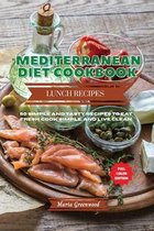 Mediterranean Diet - Lunch Cookbook