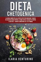 Dieta Chetogenica: La Guida Completa alla Dieta Keto per Bruciare i Grassi in Eccesso Senza Patire la Fame EXTRA