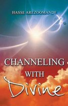 Channeling with divine