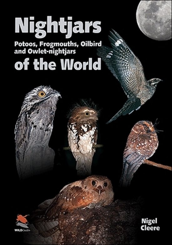 WILDGuides - Nightjars, Potoos, Frogmouths, Oilbird, and Owl ... - cover