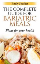 The Complete Guide for Bariatric Meals