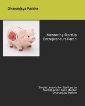 Mentoring StartUp Entrepreneurs Part 1