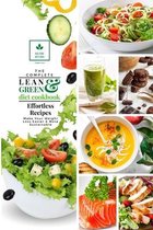 The Complete Lean and Green Diet Cookbook