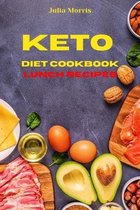 Keto Diet Cookbook Lunch Recipes