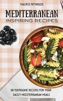 Mediterranean Inspiring Recipes