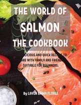 ThЕ World of Salmon ThЕ Cookbook