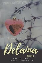 Delaina, Book 3