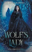 Magic & Mechanicals- Wolf's Lady