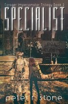 Forager Impersonator - A Post Apocalyptic/Dystopian Trilogy- Specialist