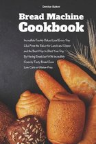 Bread Machine Cookbook