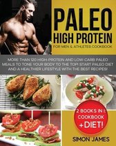 Paleo High Protein for Men and Athletes Cookbook