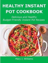 Healthy Instant Pot Cookbook