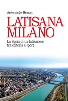 Latisana Milano