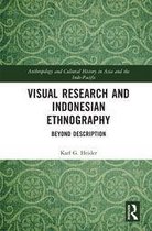 Anthropology and Cultural History in Asia and the Indo-Pacific - Visual Research and Indonesian Ethnography