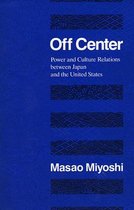 Off Center - Power & Culture Relations Between Japan & the United States (Paper)