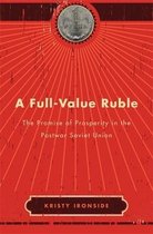 Harvard Historical Studies-A Full-Value Ruble