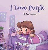 I Love...- I Love Purple