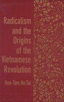 Radicalism & the Origins of the Vietnamese Revolution (Paper)