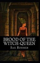 Brood of the Witch-Queen (Illustrated edition)