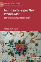 Studies in Iranian Politics- Iran in an Emerging New World Order