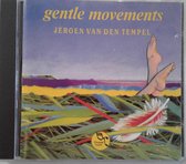 Jeroen Van Den Tempel - Gentle Movements