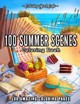 100 Summer Scenes Coloring Book - Coloring Book Cafe - Kleurboek voor volwassenen