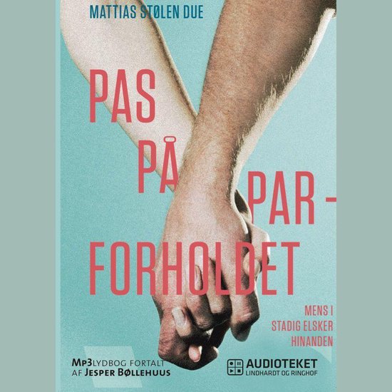 Pas på parforholdet - mens I stadig elsker hinanden - cover
