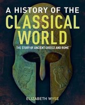 Sirius Visual Reference Library-A History of the Classical World