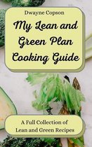 My Lean and Green Plan Cooking Guide