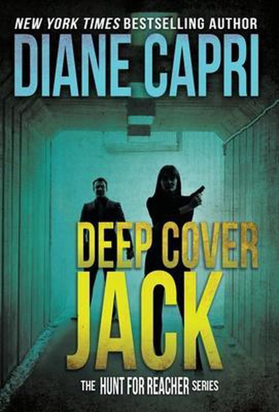 Hunt for Jack Reacher Deep Cover Jack, Diane Capri 9781942633174