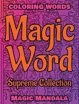 MAGIC WORD - Supreme Collection - Coloring Words