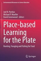 Place based Learning for the Plate