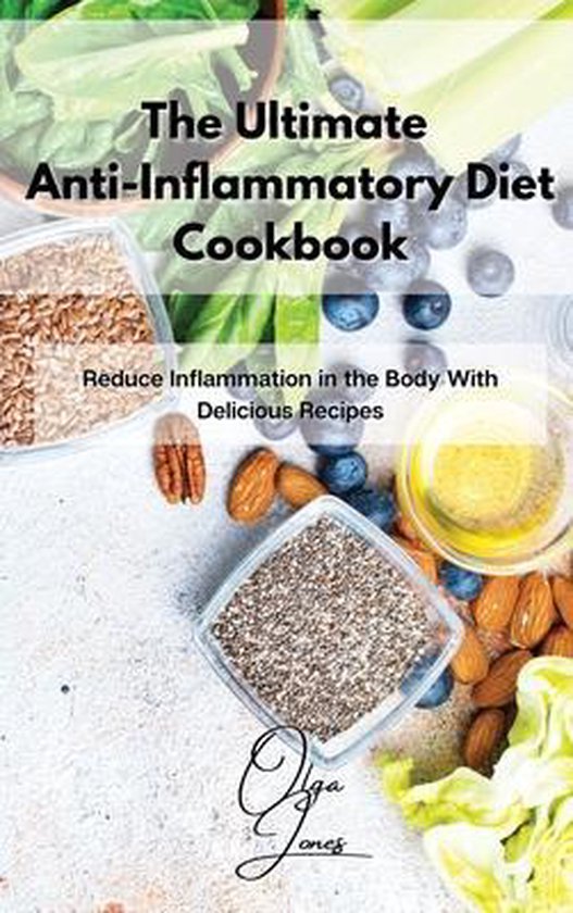 The Ultimate Anti-Inflammatory Diet Cookbook - cover