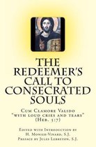 The Redeemer's Call to Consecrated Souls