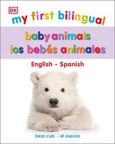 My First Bilingual Baby Animals / los animales bebA (c)s