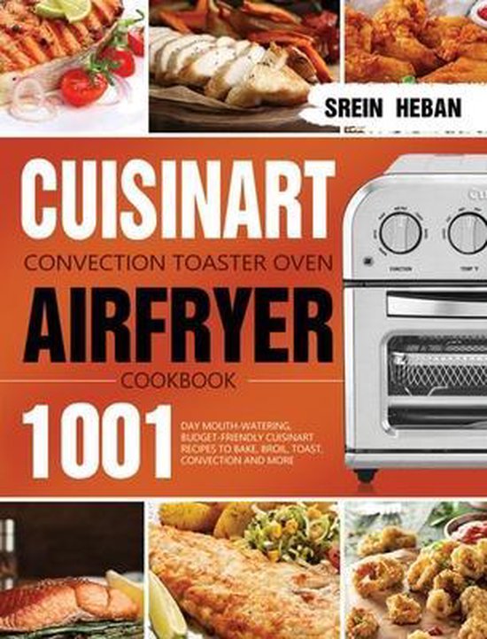 Cuisinart Convection Toaster Oven Airfryer Cookbook - cover