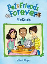 Pet Friends Forever - Mice Capades