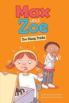 Max and Zoe - Max and Zoe: Too Many Tricks