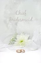 Chief Bridesmaid: Grey and white floral wedding notebook jotter