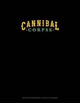 Cannibal Corpse: Graph Paper Notebook - 0.25 Inch (1/4) Squares