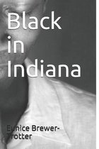 Black in Indiana