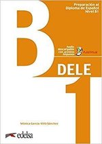 DELE; Preparación al Diploma de Español Nivel B1 - nuevo Lib