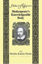 Shakespeare's Knowledgeable Body