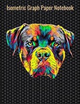 Isometric Graph Paper Notebook: Equilateral Triangles, 120 Pages, Vibrant Rottweiler Dog Cover, 8.5 x 11 inches (21.59 x 27.94 cm)