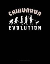 Chihuahua Evolution: Maintenance Log Book