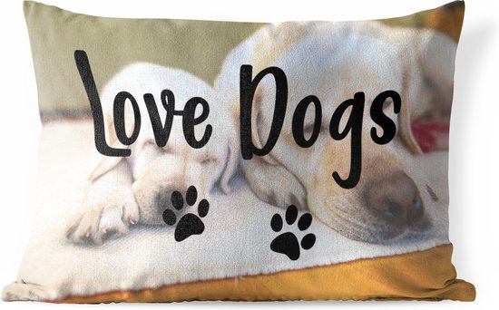Buitenkussens - Tuin - Honden quote 'Love dogs' op een achtergrond met twee slapende labradors - 60x40 cm