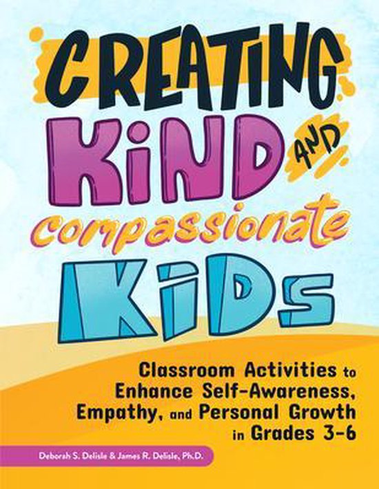Creating Kind and Compassionate Kids - cover