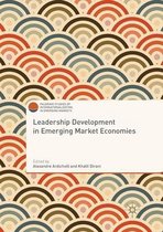 Palgrave Studies of Internationalization in Emerging Markets- Leadership Development in Emerging Market Economies