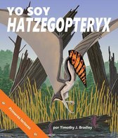 Yo Soy Hatzegopteryx (I Am Hatzegopteryx in Spanish)