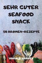 Sehr Guter Seafood Snack